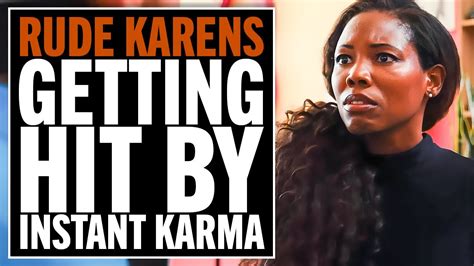 karens getting what they deserve|videos of karens in action.